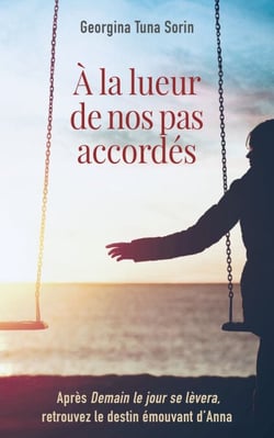 À la lueur  de nos pas accordés - Tome 2