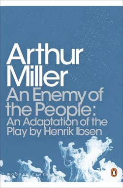 An Enemy of the People - An Adaptation of the Play by Henrik Ibsen