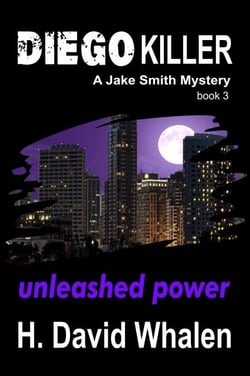 Diego Killer - Jake Smith Mystery, #3