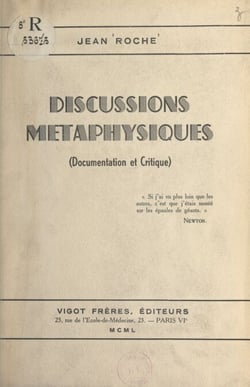 Discussions métaphysiques - Documentation et critique