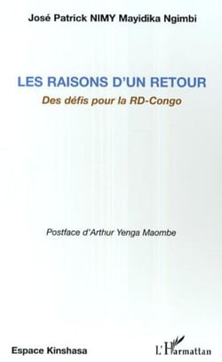 Les raisons d'un retour - Des défis pour la RD-Congo