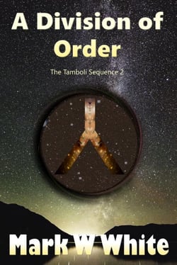 A Division of Order - The Tamboli Sequence, #2