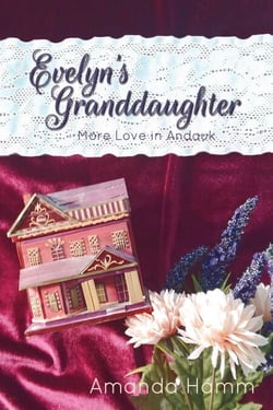 Evelyn's Granddaughter - More Love in Andauk, #1