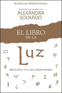 El libro de la luz - Pregunte, y el cielo responde
