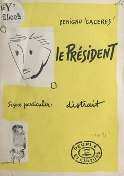 Le Président - Signe particulier : distrait