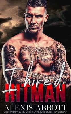 I Hired a Hitman - A Bad Boy Mafia Romance