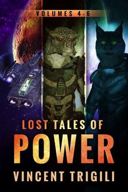 The Lost Tales of Power: Volume 4-6 - Lost Tales of Power