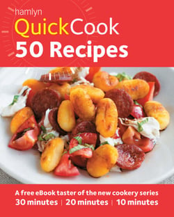 Hamlyn QuickCook: 50 Recipes - A free taster of the new cookery series