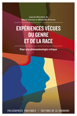 Expériences vécues du genre et de la race - Pour une phénoménologie critique