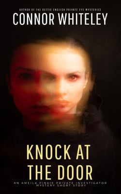 Knock At The Door: An Amelia Pinkie Private Investigator Mystery Short Story - Amelia Pinkie Private Investigator Mysteries, #1