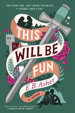 This Will Be Fun - A Novel