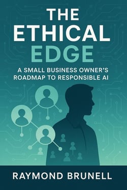 The Ethical Edge: A Small Business Owner's Roadmap To Responsible AI - Voices from the Edge: Ethics in AI, #1