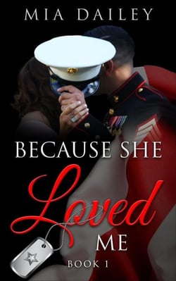 Because She Loved Me - Book 1