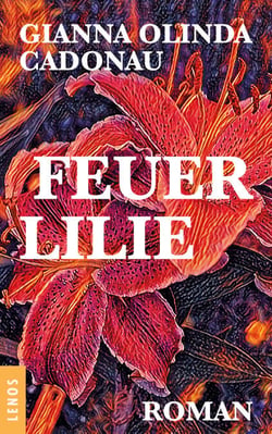 Feuerlilie - Roman
