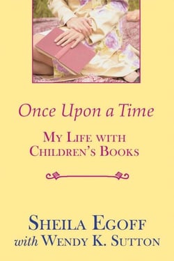 Once Upon a Time - My Life With Children's Books