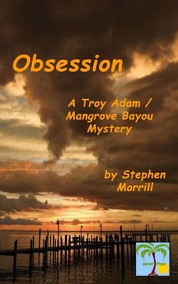 Obsession - Troy Adam / Mangrove Bayou, #4