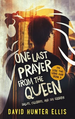 One Last Prayer From The Queen - The Lion That Lions Fear, #2