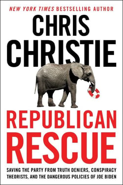 Republican Rescue - My Last Chance Plan to Save the Party . . . And America