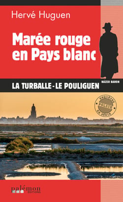 Marée rouge en pays blanc - Une enquête du commissaire Baron - Tome 18