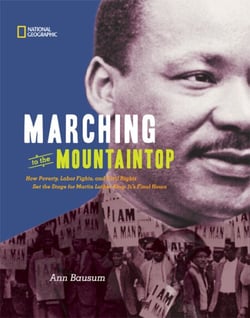 Marching to the Mountaintop - How Poverty, Labor Fights and Civil Rights Set the Stage for Martin Luther King Jr's Final Hours
