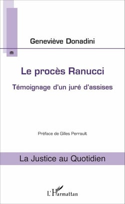Le procès Ranucci - Témoignage d'un juré d'assises