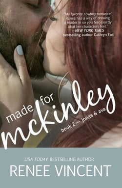 Made For McKinley (Mavericks of Meeteetse, Book 2: Jonas &amp; Ava) - Mavericks of Meeteetse, #2