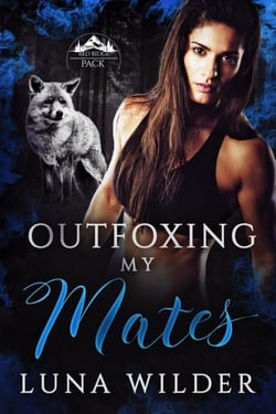 Outfoxing My Mates - Red Ridge Pack, #3