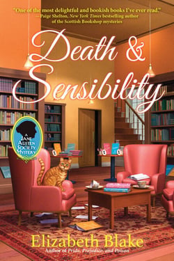 Death and Sensibility - A Jane Austen Society Mystery