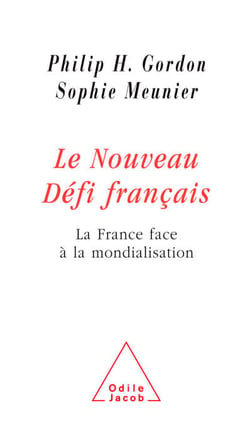 Le Nouveau Défi français - La France face à la mondialisation