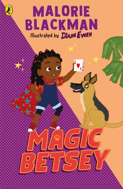 Magic Betsey - From the award-winning author of Noughts &amp; Crosses