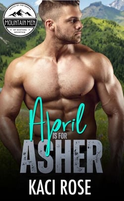 April is for Asher - Mountain Men of Mustang Mountain, #2