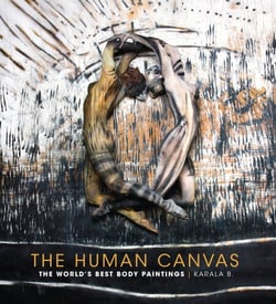 The Human Canvas - The World's Best Body Paintings