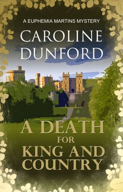 A Death for King and Country (Euphemia Martins Mystery 7) - An addictive and thrilling page-turner