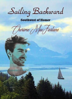 Sailing Backward - Southwest of Homer, #3