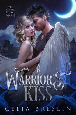 A Warrior's Kiss - Cupid Dating Agency