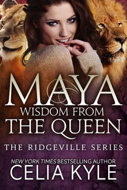 Maya: Wisdom from the Queen - Ridgeville