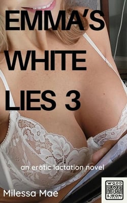 Emma's White Lies 3 - White Lies, #3