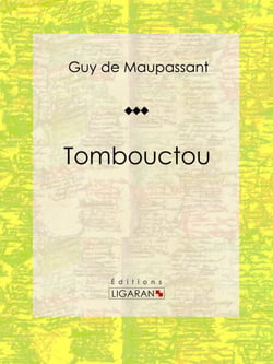 Tombouctou - Nouvelle historique et militaire