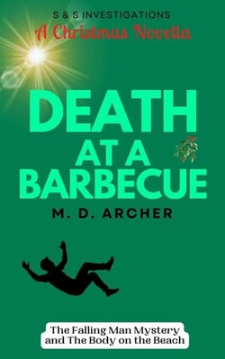 Death at a Barbecue - S &amp;  S Investigations, #0