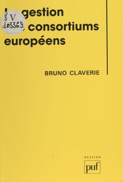 La Gestion des consortiums européens