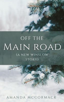 Off the Main Road: A New Winslow Prequel Novella - New Winslow