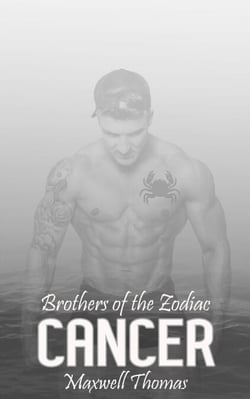 Brothers of the Zodiac: Cancer