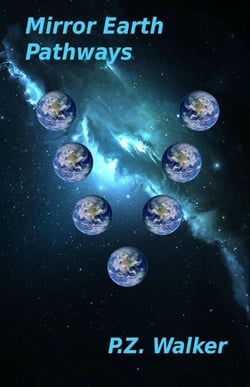 Mirror Earth Pathways - Mirror Earth, #5