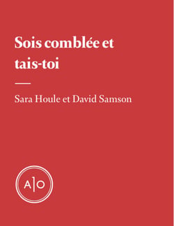 Sois comblée et tais-toi