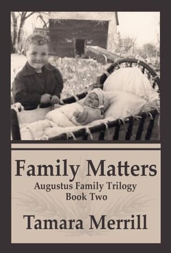 Family Matters - Agustus Family Triolgy, #2