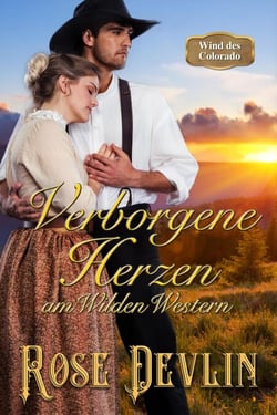 Verborgene Herzen am Wilden Westen - Wind des Colorado, #1