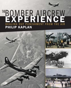 The Bomber Aircrew Experience - Dealing Out Punishment from the Air
