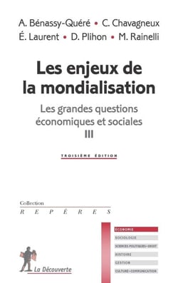 Les enjeux de la mondialisation - Les grandes questions économiques et sociales III