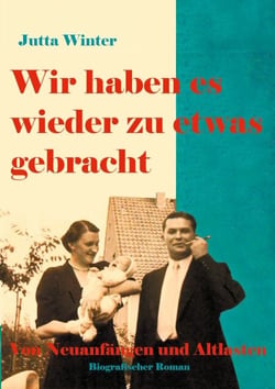 Wir haben es wieder zu etwas gebracht! - Von Neuanfängen und Altlasten