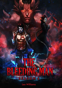 The Bleeding Man Season Four - The Bleeding Man, #5